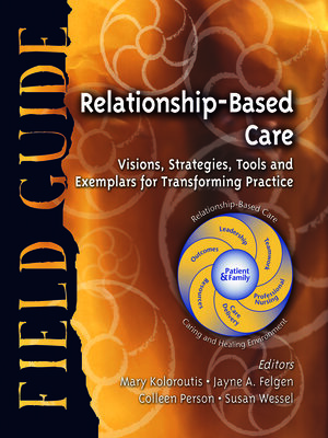 cover image of Relationship-Based Care Field Guide